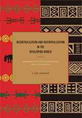 9780271037905-0271037903-Decentralization and Recentralization in the Developing World: Comparative Studies from Africa and Latin America