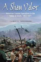9781612003542-1612003540-A Shau Valor: American Combat Operations in the Valley of Death, 1963–1971