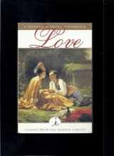 9780375753091-0375753095-Love: Classics from the Modern Library (Modern Library (Paperback))