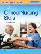 9781975168681-1975168682-Skill Checklists for Taylor's Clinical Nursing Skills