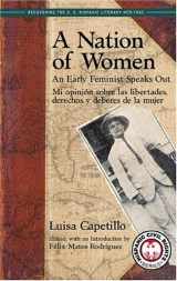 9781558854277-1558854274-A Nation Of Women: An Early Feminist Speaks Out; Mi Opinion Sobre Las Libertades, Derechos y Deberes de la Mujer (Recovering the U.s. Hispanic Literary Heritage) (English and Spanish Edition)