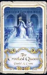 9781959096993-1959096990-The Crooked Queen