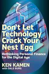 9781590794944-159079494X-Don’t Let Technology Crack Your Nest Egg: Rethinking Personal Finance for the Digital Age