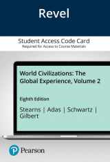 9780135702598-0135702593-World Civilizations: The Global Experience, Volume 2 -- Revel Access Code