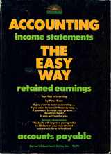 9780812026238-0812026233-Accounting the Easy Way