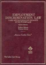 9780314066589-0314066586-Employment Discrimination Law : Cases and Materials on Equality in the Workplace (American Casebook Series)