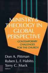 9780802808448-0802808441-Ministry & Theology in Global Perspective: Contemporary Challenges for the Church
