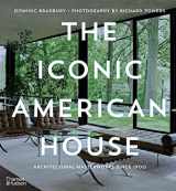 9780500022955-050002295X-The Iconic American House: Architectural Masterworks Since 1900