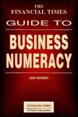 9780273609063-0273609068-The Financial Times Guide to Business Numeracy