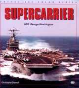 9780760301661-0760301662-Supercarrier (Enthusiast Color Series)
