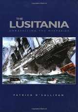 9781862270862-1862270864-The Lusitania: Unravelling the Mysteries