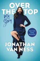 9780062906380-0062906380-Over the Top: My Story