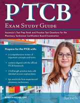 9781635300260-1635300266-PTCB Exam Study Guide: Ascencia's Test Prep Book and Practice Test Questions for the Pharmacy Technician Certification Board Examination