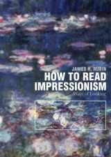 9781419709968-1419709968-How to Read Impressionism: Ways of Looking