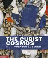 9783777432625-3777432628-The Cubist Cosmos: From Picasso to Léger