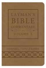 9781628366747-1628366745-Layman's Bible Commentary Vol. 3 (Deluxe Handy Size): 1 Samuel thru 2 Kings (Volume 3)