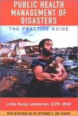 9780875530253-0875530257-Public Health Management of Disasters: The Practice Guide
