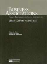 9781599415215-1599415216-Business Associations-Agency, Partnerships, LLC's and Corporations, 2008 Statutes and Rules