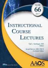 9781625525659-1625525656-Instructional Course Lectures 2017: Volume 66