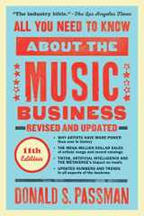 9781668011065-1668011069-All You Need to Know About the Music Business: Eleventh Edition