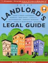 9780873373999-0873373995-Every Landlord's Legal Guide: Leases & Rental Agreements Deposits, Rent Rules, Liability, Discrimination, Property Managers, Privacy, Repairs & ... X)