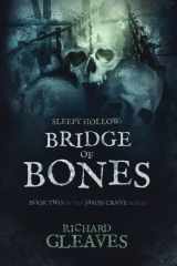 9781502564009-1502564009-Sleepy Hollow: Bridge of Bones (Jason Crane)