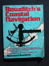 9780668044608-0668044608-Bowditch's Coastal Navigation