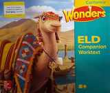 9780021315482-0021315485-Wonders, ELD Companion Worktext, Grade 3, California Edition, 9780021315482, 0021315485, 2017