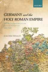 9780199688821-0199688826-Germany and the Holy Roman Empire: Volume I: Maximilian I to the Peace of Westphalia, 1493-1648 (Oxford History of Early Modern Europe)