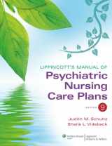 9781609136949-1609136942-Lippincott's Manual of Psychiatric Nursing Care Plans