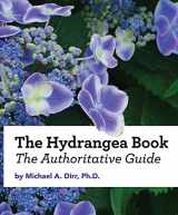 9781646171644-1646171640-The Hydrangea Book: The Authoritative Guide