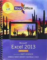 9780133776850-0133776859-Your Office: Microsoft Excel 2013, Comprehensive & MyLab IT with Pearson eText -- Access Card -- for Your Office with Microsoft Office 2013 Package