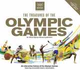 9781780977911-1780977913-The Treasures of the Olympic Games: An Interactive History of the Olympic Games
