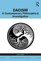 9781138304949-1138304948-Daoism: A Contemporary Philosophical Investigation (Investigating Philosophy of Religion)