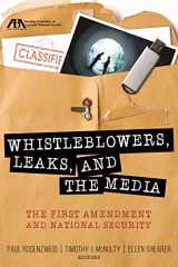 9781627228251-162722825X-Whistleblowers, Leaks, and the Media: The First Amendment and National Security