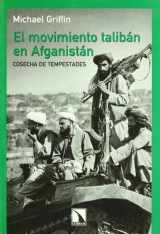 9788483191316-8483191318-El movimiento de los talib n en Afganist n: Cosecha de tempestades