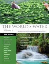 9781610914826-1610914821-The World's Water Volume 8: The Biennial Report on Freshwater Resources (Volume 8)