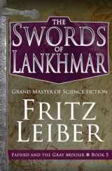 9781504068949-1504068947-The Swords of Lankhmar (The Adventures of Fafhrd and the Gray Mouser)