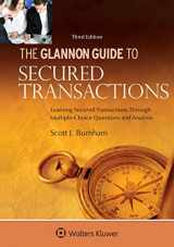 9781454850083-1454850086-The Glannon Guide to Secured Transactions: Learning Secured Transactions Through Multiple-Choice Questions and Analysis (Glannon Guides)