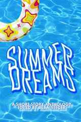 9781500127282-1500127280-Summer Dreams