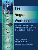 9781570252501-1570252505-Teen Anger Workbook - Facilitator Reproducible Self-Assessments, Exercises & Educational Handouts (Teen Mental Health & Life Skills Workbook)