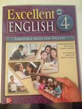 9780078052149-0078052149-Excellent English Level 4 Student Book with Audio Highlights and Workbook with Audio CD Pack: Language Skills For Success