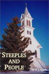 9781930580428-1930580428-Steeples and People: Country Churches and Towns of Northcentral and Northeastern Washington