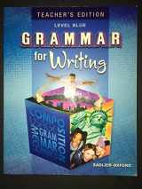 9780821502297-0821502298-Grammar For Writing, Level Blue (Teacher's Edition)