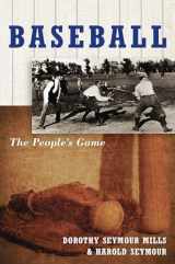 9780195069075-0195069072-Baseball: The People's GameThe People's Game