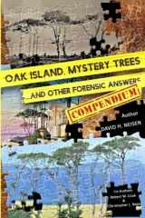 9781738726400-1738726401-Oak Island Mystery Trees and Other Forensic Answers: Compendium