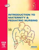 9781416032755-1416032754-Introduction to Maternity & Pediatric Nursing