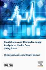 9781785481420-1785481428-Biostatistics and Computer-based Analysis of Health Data using Stata