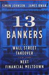 9780307379054-0307379051-13 Bankers: The Wall Street Takeover and the Next Financial Meltdown