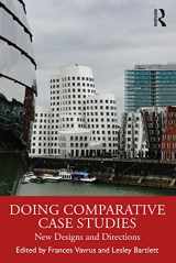 9781032106885-1032106883-Doing Comparative Case Studies: New Designs and Directions